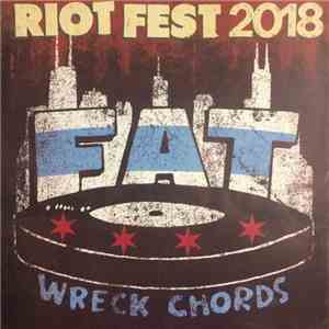 Various - Fat Wreck Chords Riot Fest Chicago Flexi Pack 2018 FLAC