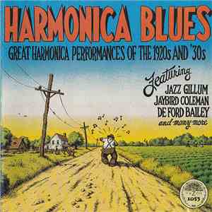 Various - Harmonica Blues: Great Harmonica Performances Of The 1920s And '30s FLAC