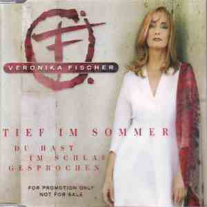 Veronika Fischer - Tief Im Sommer FLAC