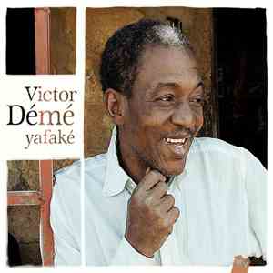 Victor Démé - Yafaké FLAC