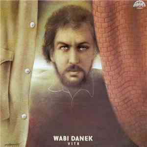 Wabi Daněk - Vítr FLAC