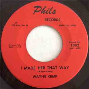 Wayne Kemp - I Made Her That Way FLAC