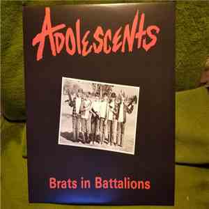 Adolescents - Brats In Battalions FLAC