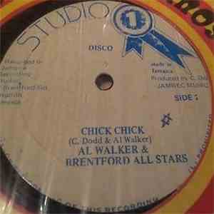 Al Walker  & Brentford All Stars / Ruben Alexander - Chick Chick / Pressure Rock FLAC