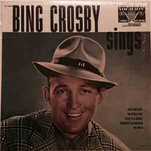 Bing Crosby - Bing Crosby Sings FLAC