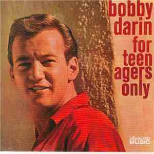 Bobby Darin - For Teenagers Only FLAC