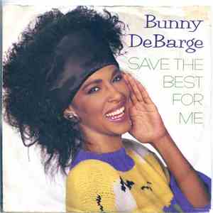 Bunny DeBarge - Save The Best For Me FLAC