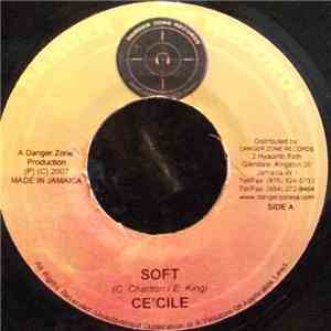 Ce'cile / Lukie D - Soft / Bruk It Off FLAC