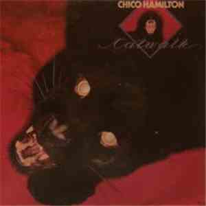 Chico Hamilton - Catwalk FLAC