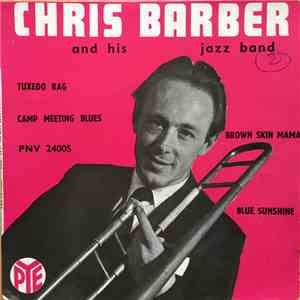 Chris Barber And His Jazz Band - Chris Barber And His Jazz Band FLAC