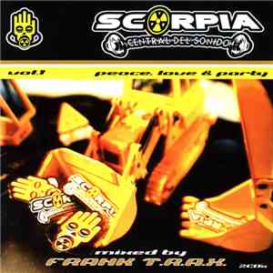 Frank T.R.A.X. - Vol.1 Scorpia Peace, Love & Party FLAC