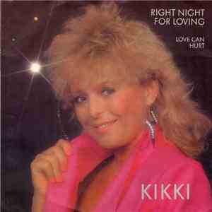 Kikki - Right Night For Lovin' FLAC