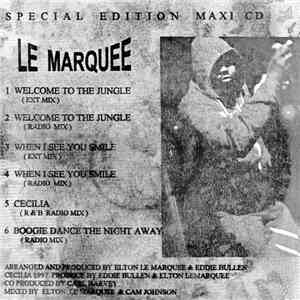 Le Marquee - Welcome To The Jungle FLAC