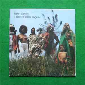 Lucio Battisti - Il Nostro Caro Angelo FLAC