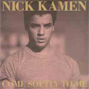 Nick Kamen - Come Softly To Me FLAC
