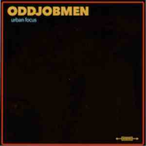 Oddjobmen - Urban Focus FLAC