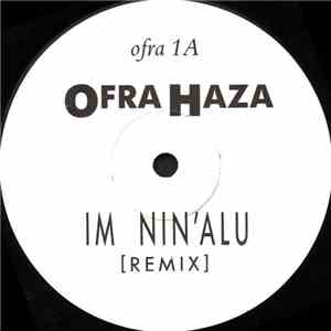 Ofra Haza - Im Nin'Alu FLAC
