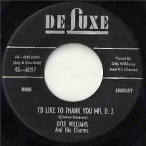 Otis Williams & His Charms - I'd Like To Thank You Mr. D.J. / Whirlwind FLAC