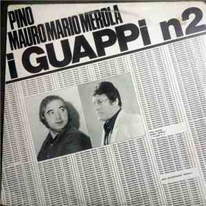 Pino Mauro / Mario Merola - I Guappi N2 FLAC