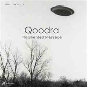 Qoodra - Fragmented Message FLAC