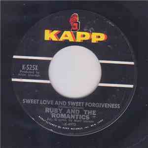 Ruby And The Romantics - Sweet Love And Sweet Forgiveness / My Summer Love FLAC