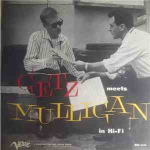 Stan Getz Meets Gerry Mulligan - Getz Meets Mulligan In Hi-FI FLAC