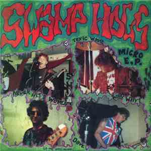 Swamp Hogs - Micro E.P. FLAC