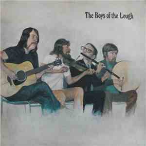 The Boys Of The Lough - The Boys Of The Lough FLAC