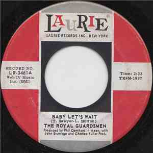 The Royal Guardsmen - Baby Let's Wait FLAC
