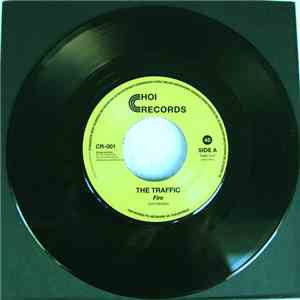 The Traffic - Fire FLAC