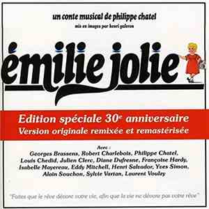 Various - Emilie Jolie (Un Conte Musical De Philippe Chatel) Edition Spéciale 30e Anniversaire FLAC