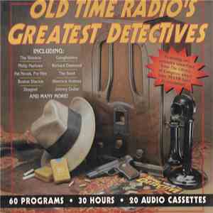 Various - Old Time Radio's Greatest Detectives FLAC