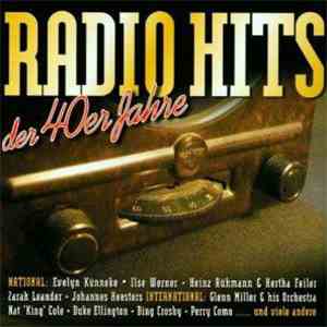 Various - Radio Hits Der 40er Jahre FLAC