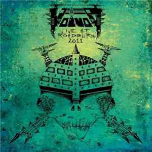 Voïvod - Live At Roadburn 2011 FLAC