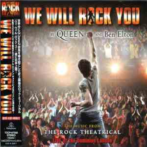 "We Will Rock You" Original London Cast - We Will Rock You - The Music From The Rock Theatrical - Live At The Dominion FLAC