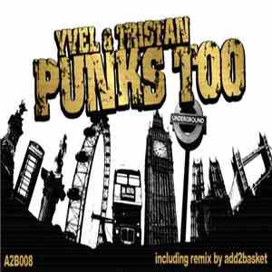 Yvel & Tristan - Punks Too FLAC