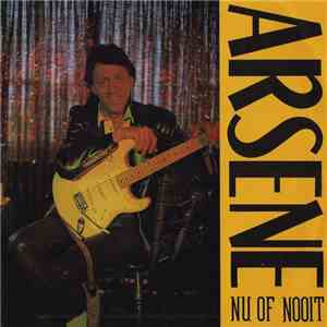Arsene - Nu Of Nooit FLAC