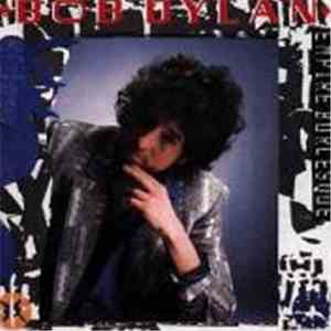 Bob Dylan - Empire Burlesque FLAC