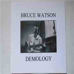 Bruce Watson - Demology FLAC