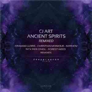 CJ Art - Ancient Spirits (Remixed) FLAC