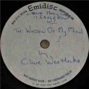 Clive Westlake - The Window Of My Mind FLAC