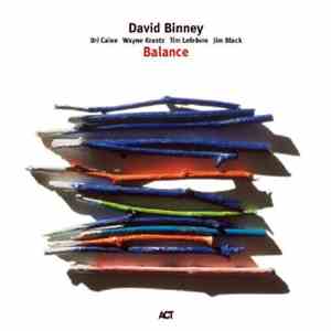 David Binney - Balance FLAC