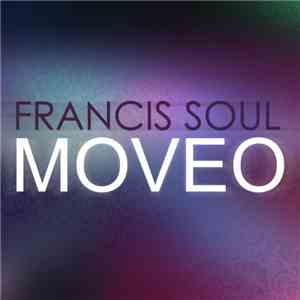 Francis Soul - Moveo FLAC