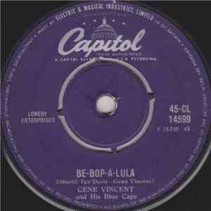 Gene Vincent And His Blue Caps - Be-Bop-A-Lula FLAC
