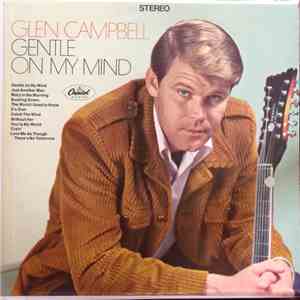 Glen Campbell - Gentle On My Mind FLAC