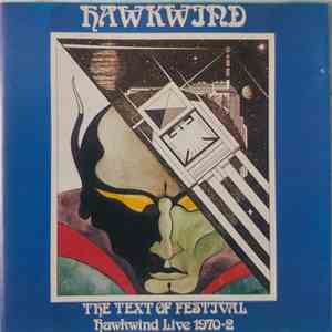 Hawkwind - The Text Of Festival - Hawkwind Live 1970-72 FLAC