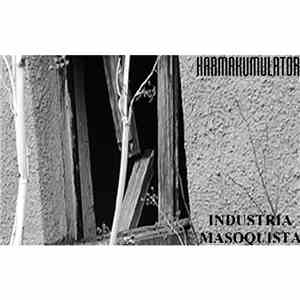 Industria Masoquista / Karmakumulator - Industria Masoquista / Karmakumulator FLAC