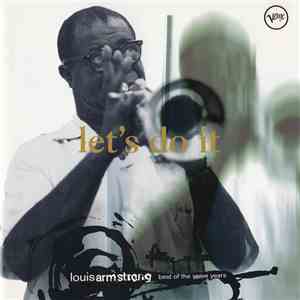Louis Armstrong - Let's Do It: Best Of Verve Years FLAC