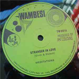 Meditations - Stranger In Love FLAC