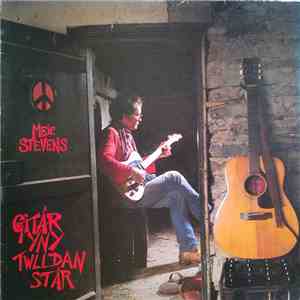 Meic Stevens - Gitâr Yn Y Twll Dan Stâr FLAC